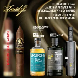 The Davidoff Cigar Launch Experience with Bruichladdich Whisky Pairing [24/04/26] WINDSOR
